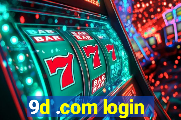 9d .com login